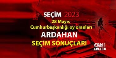 Ardahan 2. tur seçim sonuçları 28 Mayıs 2023! Ardahan Cumhurbaşkanlığı 2. tur oy oranları