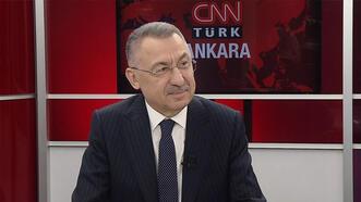 Fuat Oktay'dan CNN TÜRK'te önemli açıklamalar