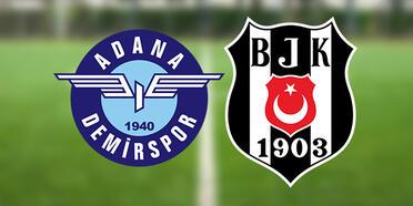 Canlı yayın! Adana Demirspor Beşiktaş maçı ne zaman, saat kaçta, hangi kanalda?