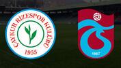 Çaykur Rizespor - Trabzonspor CANLI YAYIN