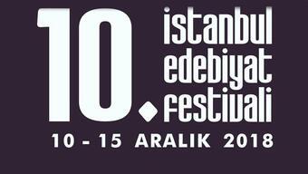 10. İstanbul Edebiyat Festivali başladı