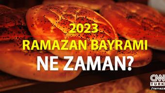  2023 RAMAZAN BAYRAMI | Bu yıl Ramazan Bayramı ne zaman, hangi gün? Diyanet Ramazan Bayramı başlangıcı