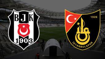 Beşiktaş İstanbulspor CANLI YAYIN