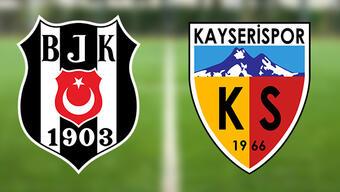 Beşiktaş, Kayserispor'u konuk ediyor