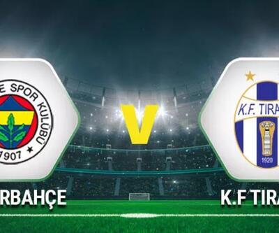 Fenerbahçe KF Tirana hazırlık maçı hangi kanalda, ne zaman saat kaçta