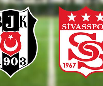Beşiktaş Sivasspor maçı ne zaman, saat kaçta BJK Sivas muhtemel 11’leri