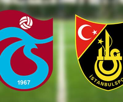 Trabzonspor İstanbulspor maçı canlı yayın ne zaman, saat kaçta TS İstanbul maçı muhtemel 11’leri