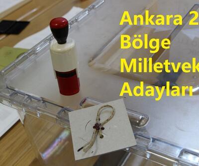 Ankara 2. Bölge Milletvekili Adayları Listesi AK Parti, CHP, MHP, İYİ Parti, Yeşil Sol Parti 28. Dönem Milletvekili adayları kimler