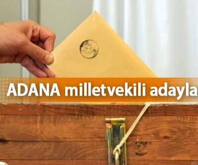 Adana milletvekili adayları 2023 AK Parti, CHP, MHP, İYİ Parti ve Yeşil Sol Parti 28. Dönem milletvekili adayları
