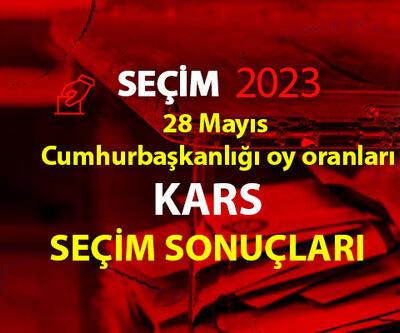 Kars 2.  tur seçim sonuçları 28 Mayıs 2023 Kars Cumhurbaşkanlığı 2. tur oy oranları
