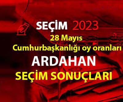 Geçici Ardahan ikinci tur seçim sonuçları 28 Mayıs 2023 Ardahan Cumhurbaşkanlığı 2. tur oy oranları