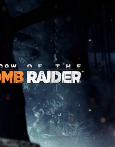 Shadow of the Tomb Raider bu sene çıkıyor