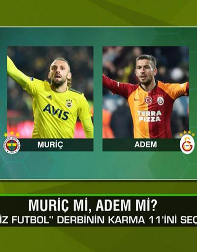 Fenerbahçe-Galatasaray derbisini kim kazanır İlk 11ler nasıl şekillenir Limitsiz Futbolda konuşuldu