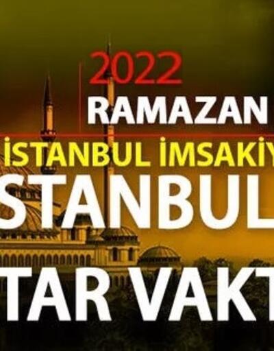4 Nisan 2022 İstanbul iftar vakti saat kaçta İstanbul iftar saati 2022... Diyanet İstanbul Ramazan imsakiyesi