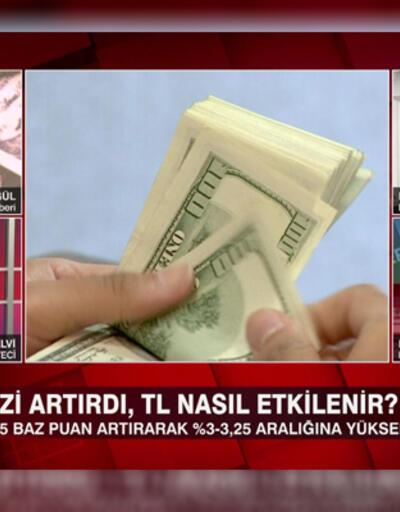 Ekonomistler CNN Türkte yorumladı: FED faizi artırdı, TL nasıl etkilenir