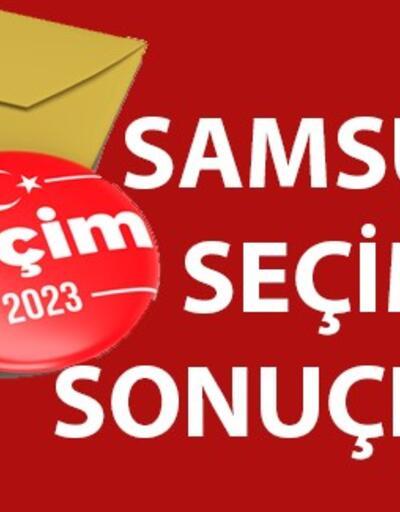 Geçici Samsun seçim sonuçları 14 Mayıs 2023 Samsun Cumhurbaşkanı ve Milletvekili oy oranları ne kadar, yüzde kaç