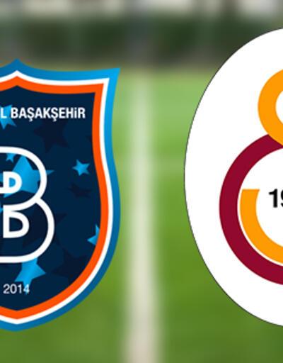 Başakşehir Galatasaray maçı ne zaman Başakşehir GS maçı saat kaçta