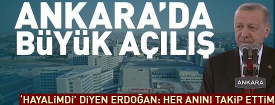 SON DAKİKA: Etlik Şehit Hastanesi açılıyor! Cumhurbaşkanı Erdoğan törende konuşuyor...