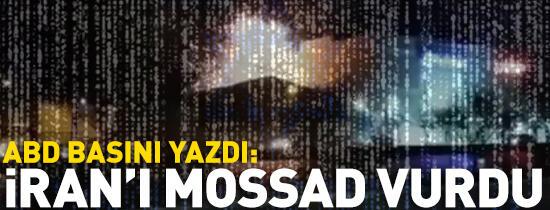 ABD'li yetkili sızdırdı, İsrail itiraf etti: İran'ı Mossad vurdu