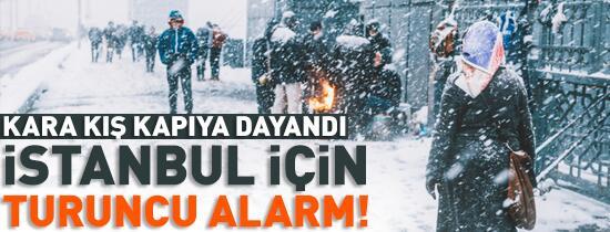 Kar geliyor! İstanbul için turuncu alarm...