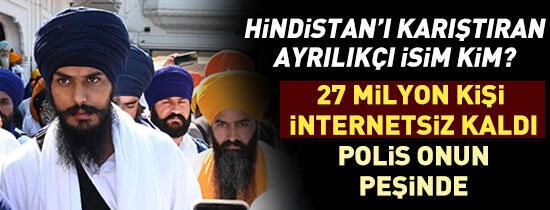 Hindistan'da 27 milyon kişinin interneti kesildi: Polisin günlerdir aradığı Amritpal Singh kim?