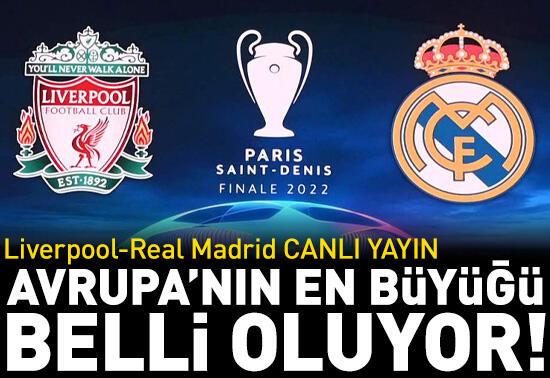 Liverpool-Real Madrid CANLI YAYIN