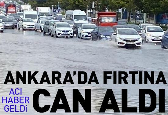 Ankara'da fırtına can aldı