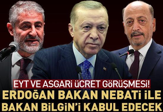 Asgari ücret görüşmeleri başlıyor! Erdoğan, Bakan Nebati ve Bakan Bilgin'i kabul edecek