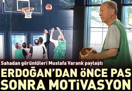 Erdoğan'dan önce pas sonra motivasyon