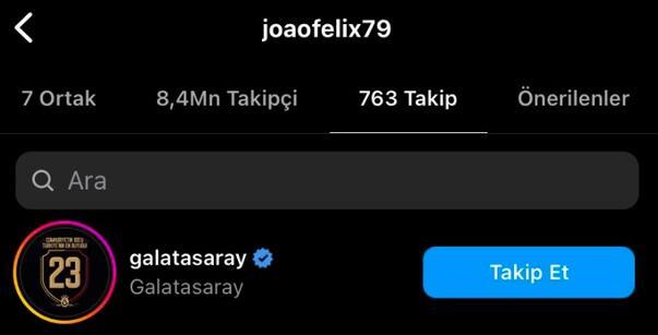 Joao Felix Instagramdan Galatasarayı takibe aldı