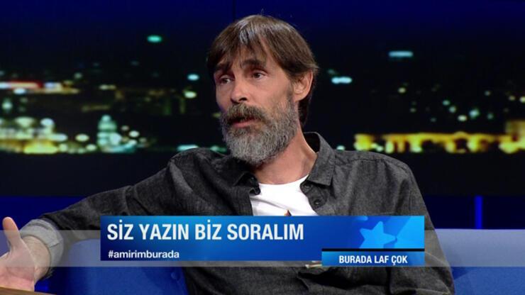 Erdal Beşikçioğlu: "Nejat iyi, rahat bırakın"
