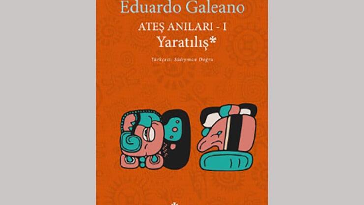 Eduardo Galeano'dan Yaratılış Türkçede