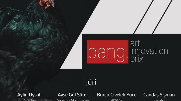 Bang. Art Innovation Prix heyecanı başladı 