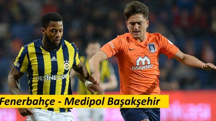 Fenerbahçe-Başakşehir maçı canlı izle (Ziraat Türkiye Kupası)