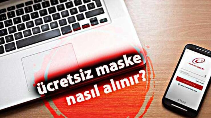 Ücretsiz maske nasıl alınır? e-Devlet maske başvurusu nasıl yapılır?