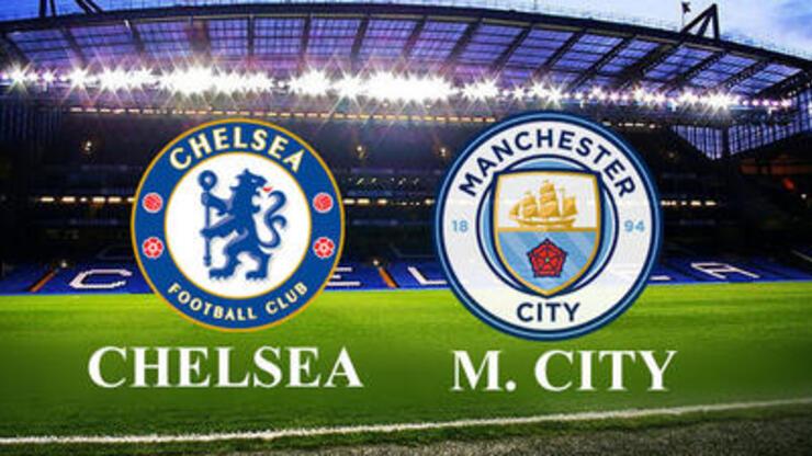 Chelsea Manchester City CANLI YAYIN