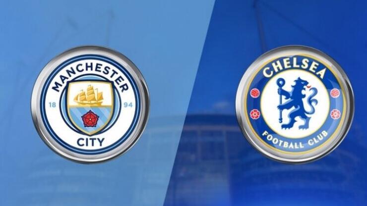 Chelsea-Manchester City maçı hangi kanalda, saat kaçta, ne zaman? Chelsea-Manchester için son saatler..