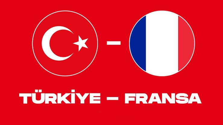 Türkiye - Fransa CANLI YAYIN