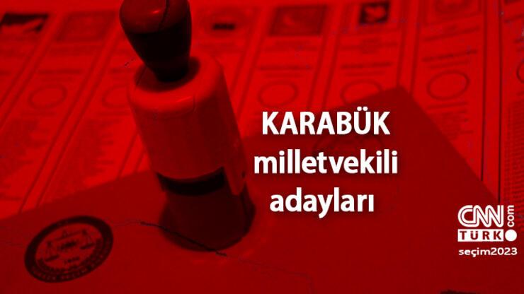 Karabük milletvekili adayları 2023! AK Parti, CHP, MHP, İYİ Parti, Yeşil Sol Parti Karabük 28. Dönem milletvekili adayları kimler?