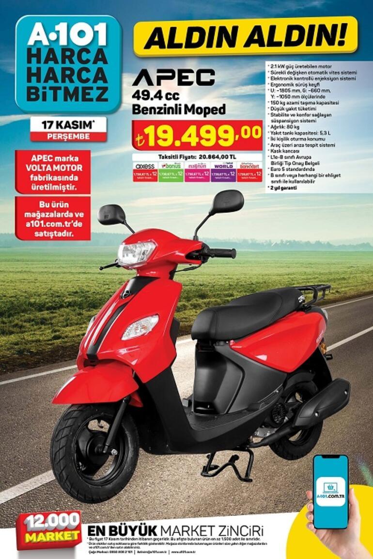 17 Kasım A101 aktüel ürünler kataloğu A101 Benzinli moped, elektirikli moped fiyatı...
