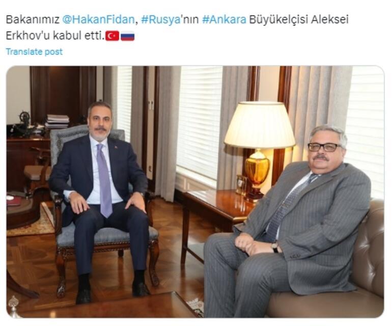 Bakan Fidan, Rusyanın Ankara Büyükelçisi ile görüştü